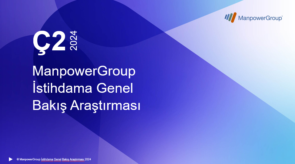 ManpowerGroup İstihdama Genel Bakış Araştırması 